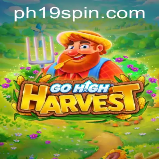 Discover the Engaging World of GoHighHarvest: A Comprehensive Guide to PH19 Gameplay