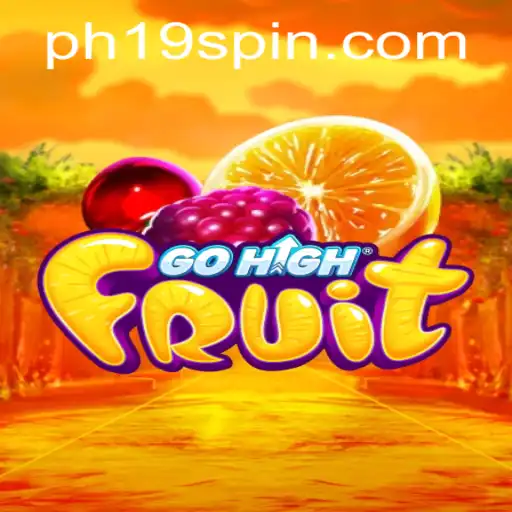 Discover the Exciting World of GoHighFruit: A Journey into the Game